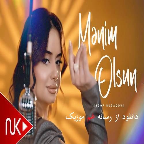 صدف بوداقووا سن منیم اولسان نه اولار داغیلار بو دونیا